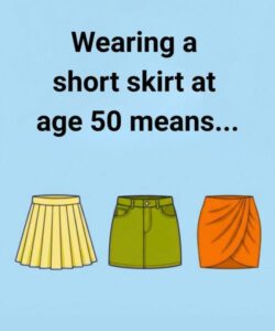 Wearing a Short Skirt at Age 50: What It Really Means About Style, Confidence, and Modern Fashion