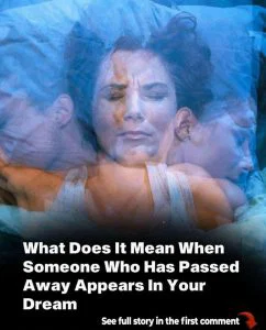 What does it symbolize when a person who passed away appears in your dream