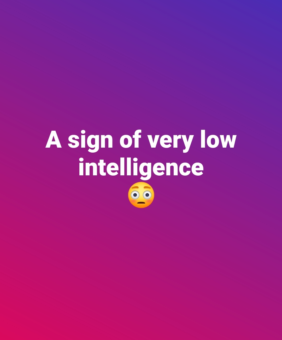 If You Have 1 Of These 5 Traits You're Probably Smarter Than Average