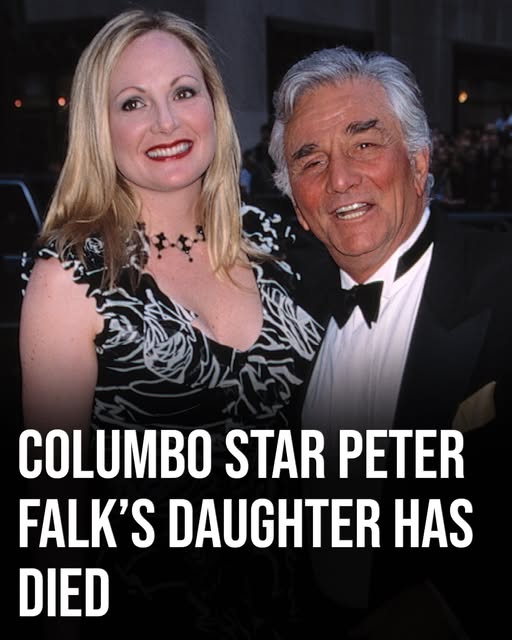 Columbo star Peter Falk’s daughter has died