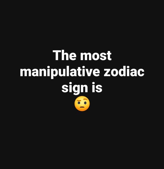 These Are The 3 Most Manipulative Zodiac Signs, But It's Not What You Think