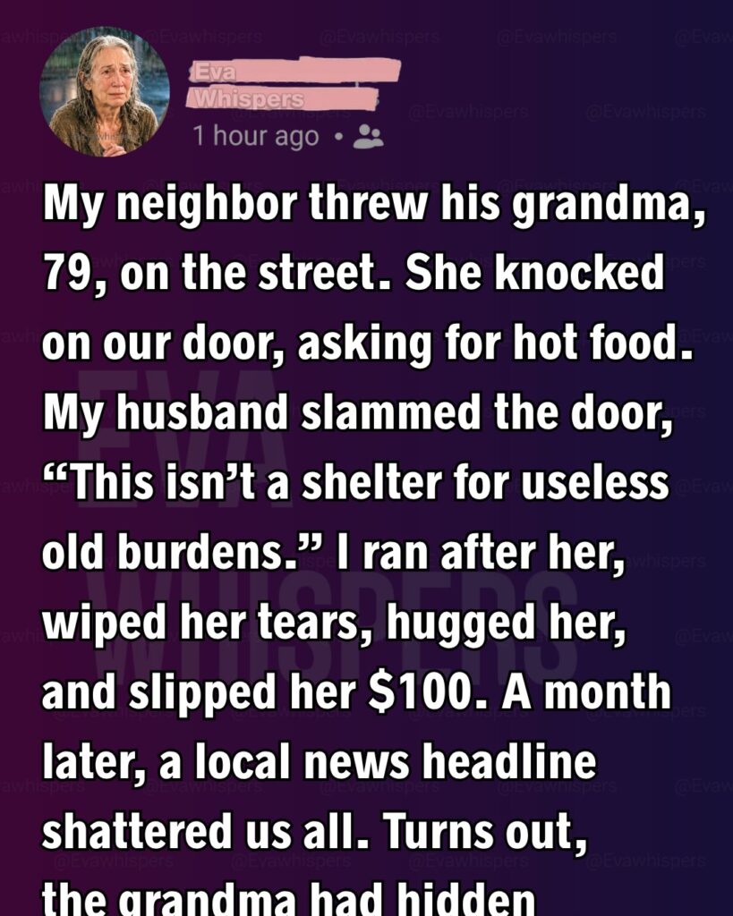My Neighbor Threw His 79-Year-Old Grandmother Into the Street—What Happened Next Changed My Marriage Forever