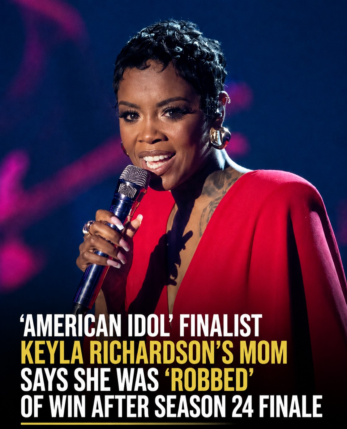 ‘American Idol’ Finalist Keyla Richardson’s Mom Says She Was ‘Robbed’ of Win After Season 24 Finale