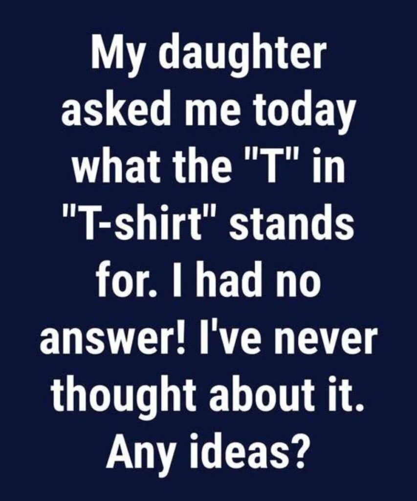 Why Do We Call Them T-shirts?