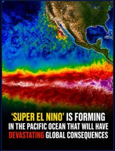 This Year’s ‘Super El Niño’ Could Rewrite Climate Records – What Scientists Are Saying