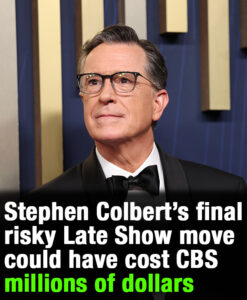 Stephen Colbert’s jab at network on final Late Show could cost CBS millions