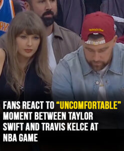 Fans react to “uncomfortable” moment between Taylor Swift and Travis Kelce at NBA game