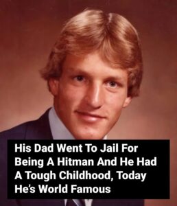 His Dad Went to Jail for Being a Hitman and He Had a Tough Childhood — Today He’s One of Hollywood’s Biggest Stars