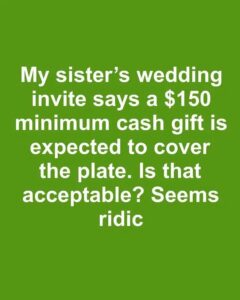 Is It Rude to Ask Wedding Guests for a Minimum Cash Gift