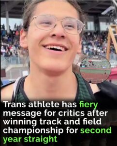 Trans athlete hits back at critics after winning track and field championship again