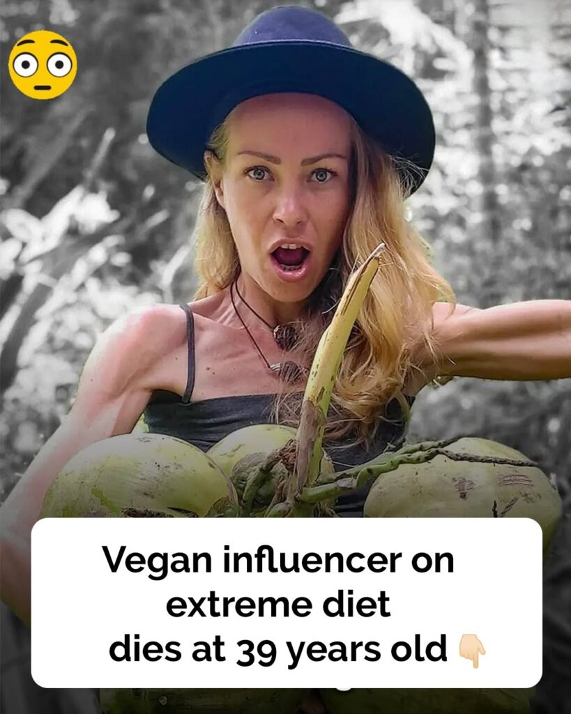 Vegan influencer dies at 39 after 6 years without water