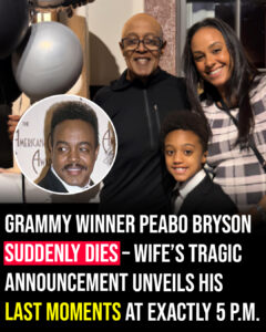 Peabo Bryson’s family reveals heartbreaking details about his final moments after stroke