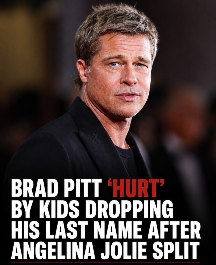 Brad Pitt ‘Hurt’ by Kids Dropping His Last Name, Fears Being ‘Permanently Disconnected’