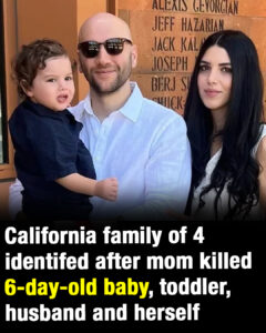 California family of 4 identifed after mom killed 6-day-old baby, toddler, husband and herself