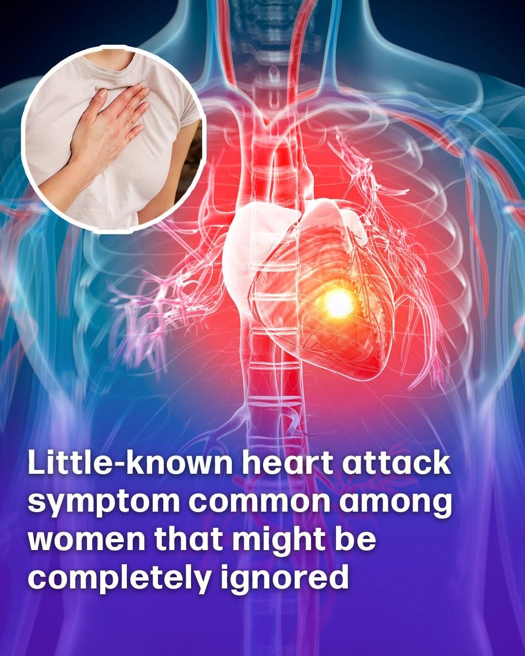 Subtle Heart Attack Symptom Many Women Miss Without Realizing