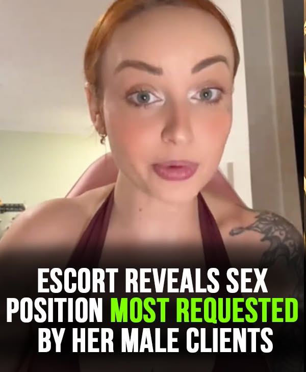 Escort reveals sex position most requested by men