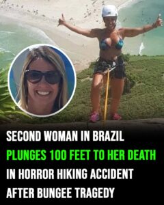 Second woman in Brazil plunges 100 feet to her death in hiking accident days after bungee tragedy