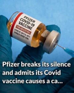 Pfizer admits its Covid vaccines cause a ca…