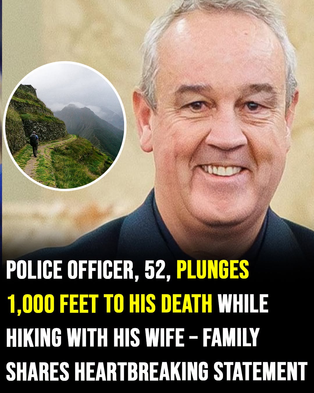Police officer, 52, plunges 1,000 feet to his death while hiking with his wife – family shares heartbreaking statement