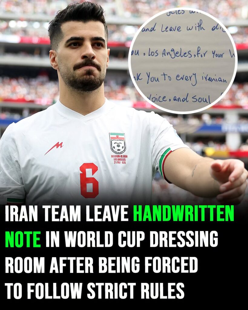 Iran team leave note in World Cup dressing room after being forced to follow strict rules in the U.S