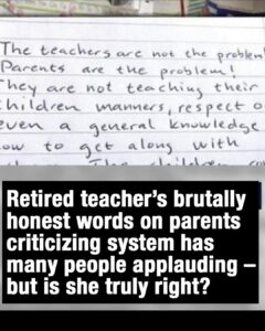 Retired teacher’s honest words to parents go viral