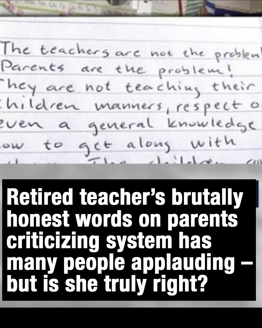 Retired teacher’s honest words to parents go viral