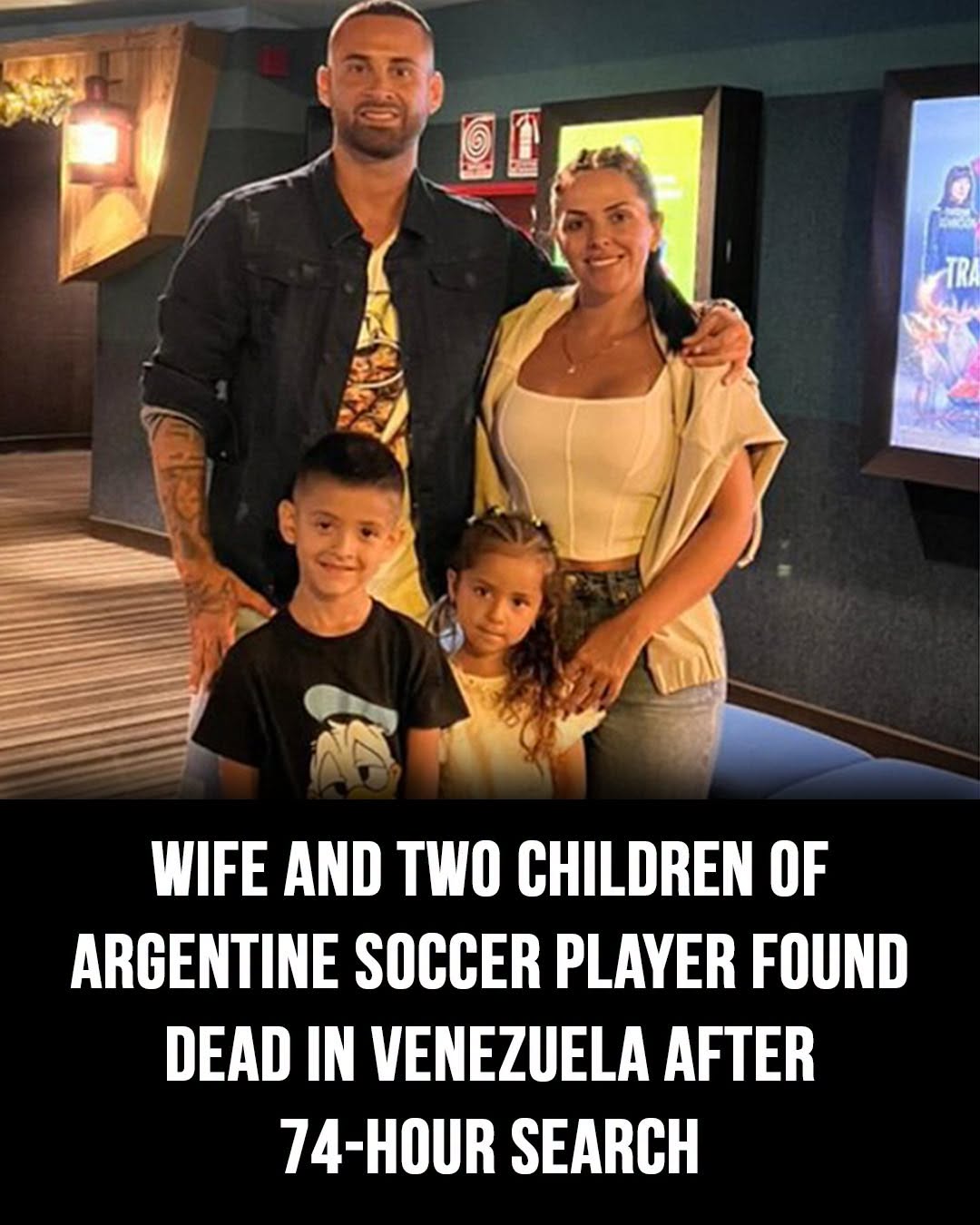 Wife and two children of Argentine footballer found dead in Venezuela after 74-hour search