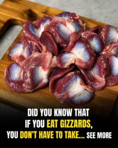 Did you know that if you eat chicken gizzards, you don’t need to take…