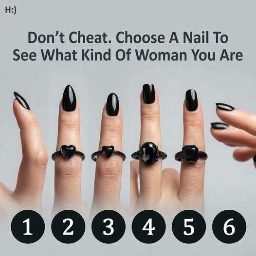 Don’t Cheat—Choose a Nail to Discover What Kind of Woman You Truly Are, As This Visual Choice Test Claims to Reveal Your Hidden Strengths, Emotional Tendencies, Relationship Style, Inner Fears, and Personal Power Based on the Nail Design That Instantly Catches Your Attention First and what it says about you