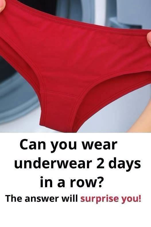 Can You Wear the Same Underwear Two Days in a Row?