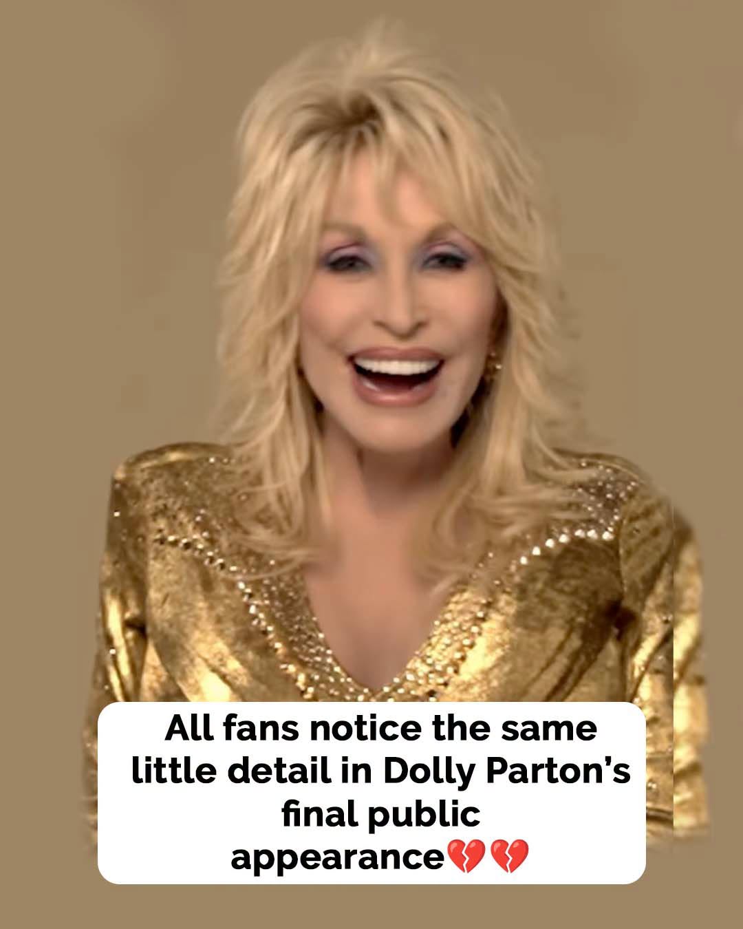 Dolly Parton’s last public appearance has everyone saying the same thing