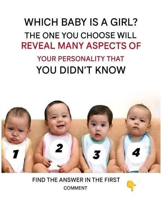 Psychological test: Which of these four babies is a little girl?