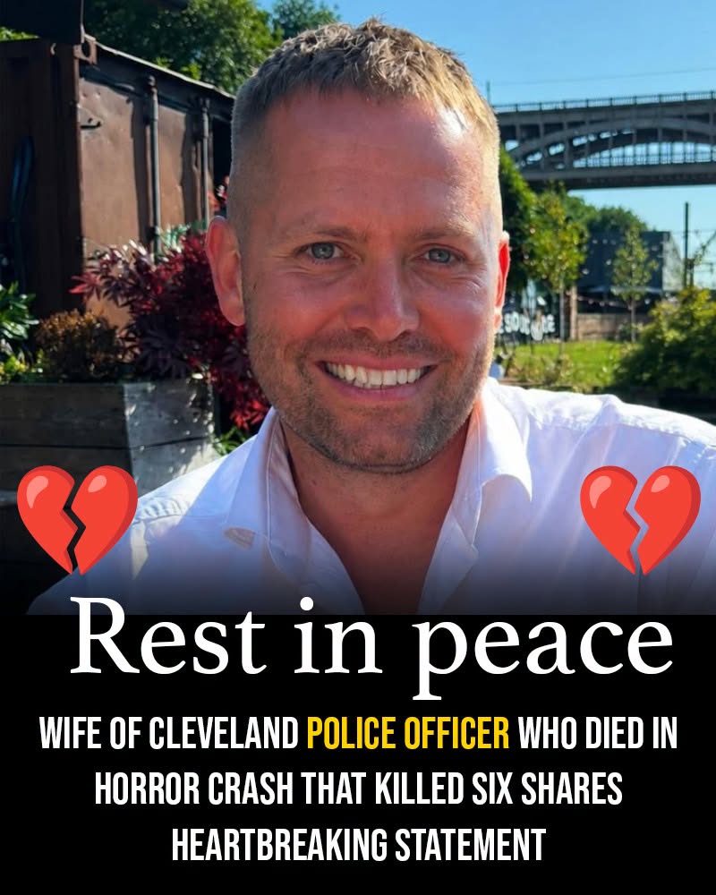 Wife of Cleveland police officer who died in horror crash that killed six shares heartbreaking statement