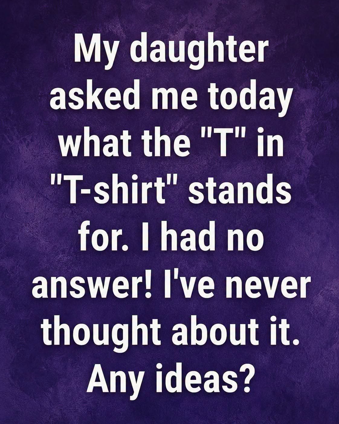 Why Do We Call Them T-shirts?