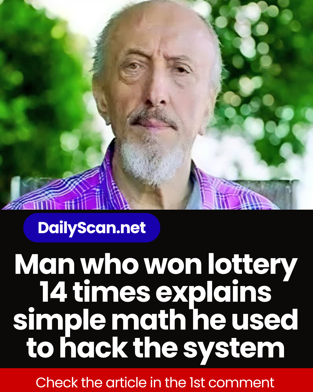 Man who won lottery 14 times explains simple math he used to hack the system