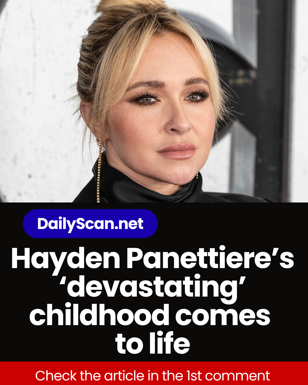 Hayden Panettiere’s ‘devastating’ childhood comes to life