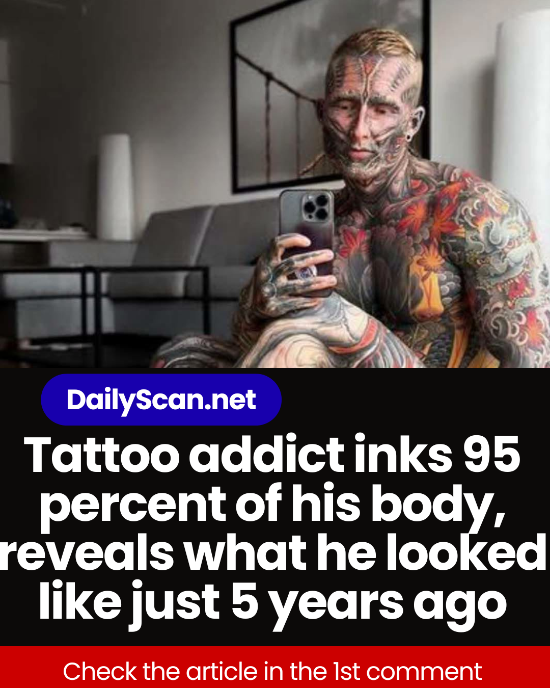 Tattoo addict inks 95 percent of his body, reveals what he looked like just 5 years ago