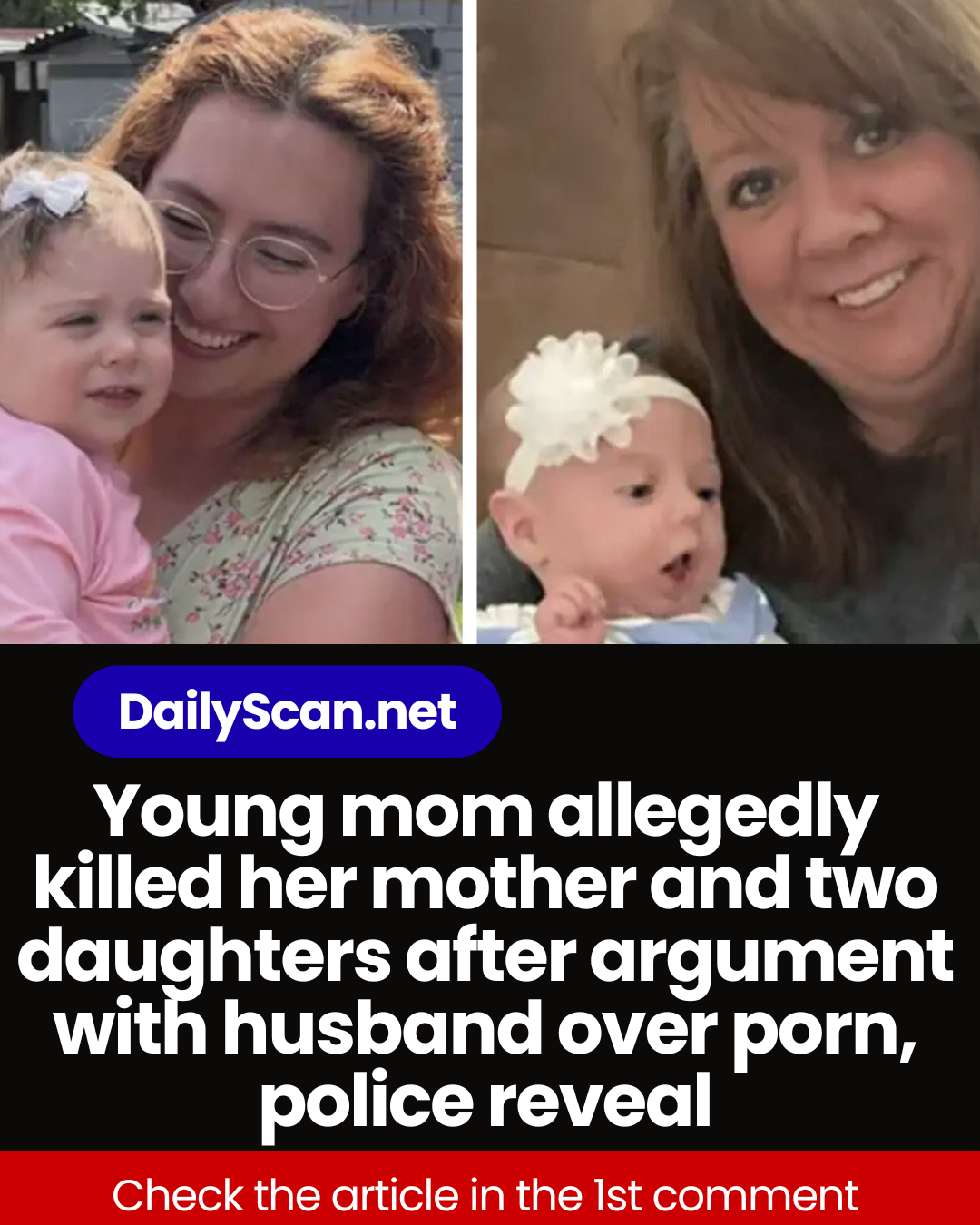 Young mom allegedly killed her mother and two daughters after argument with husband over porn, police reveal