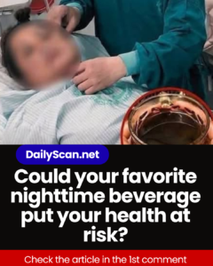 Could your favorite nighttime beverage put your health at risk?
