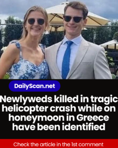 Newlyweds killed in tragic helicopter crash while on honeymoon in Greece have been identified