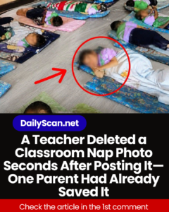 A Teacher Deleted a Classroom Nap Photo Seconds After Posting It—One Parent Had Already Saved It