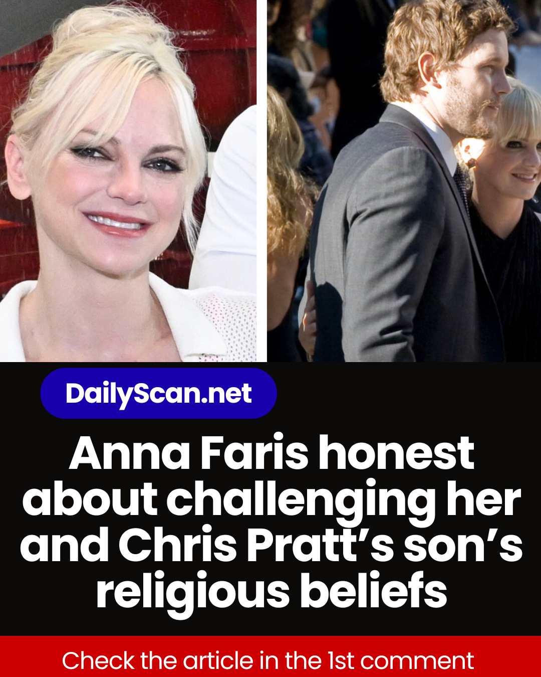 Anna Faris honest about challenging her and Chris Pratt’s son’s religious beliefs