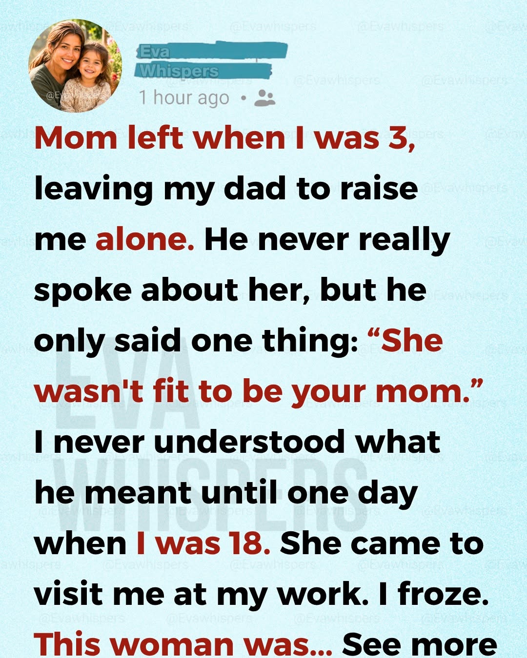 I Blamed My Mother for Abandoning Me—Until I Discovered My Father’s Secret