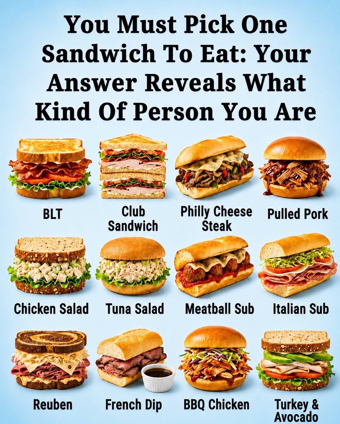 You Must Choose One Sandwich to Eat: Your Choice Reveals Your Personality