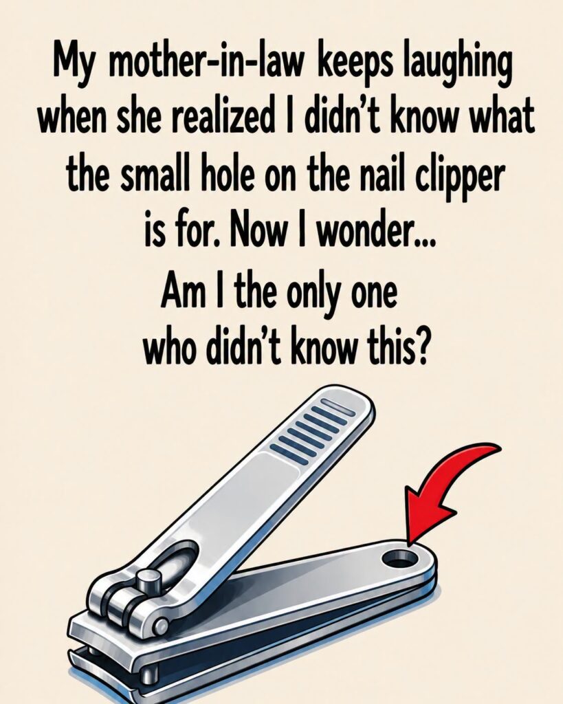 Ever Wondered Why Your Nail Clipper Has That Tiny Hole? The Real Purpose Behind It Is More Clever Than You Might Think.