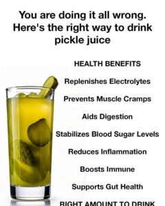 You are doing it all wrong. Here’s the right way to drink pickle juice