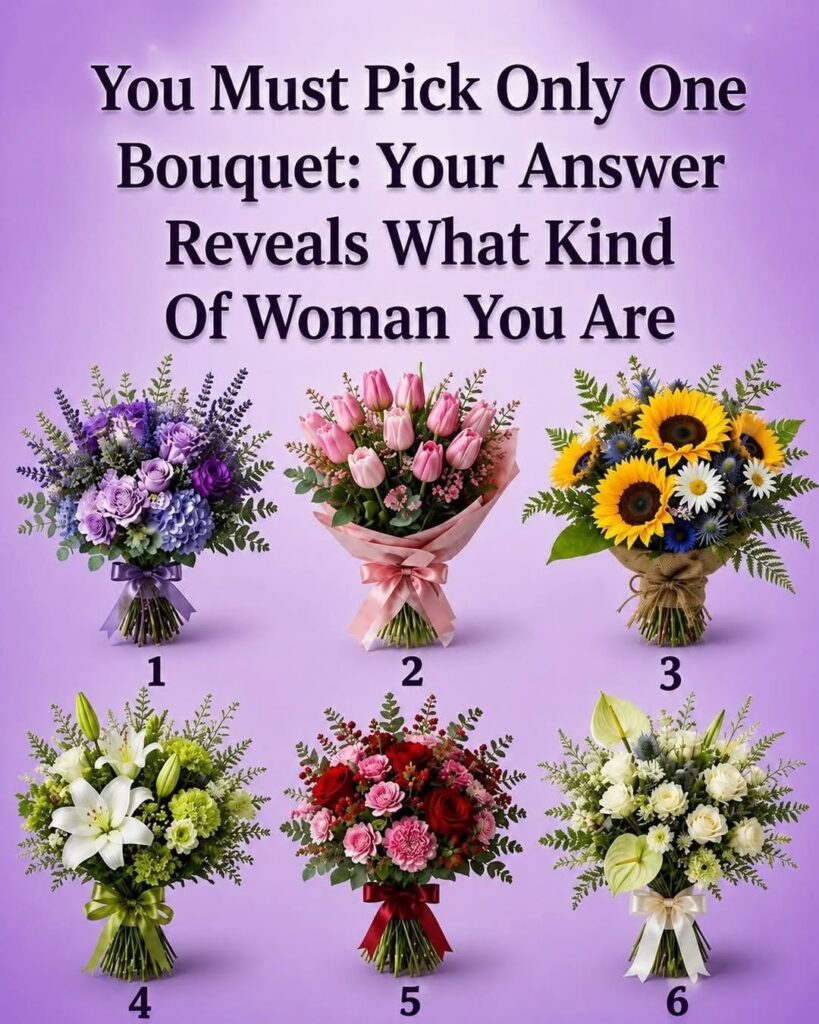 Which Bouquet Would You Choose? A Fun Personality Test Hidden in Flowers