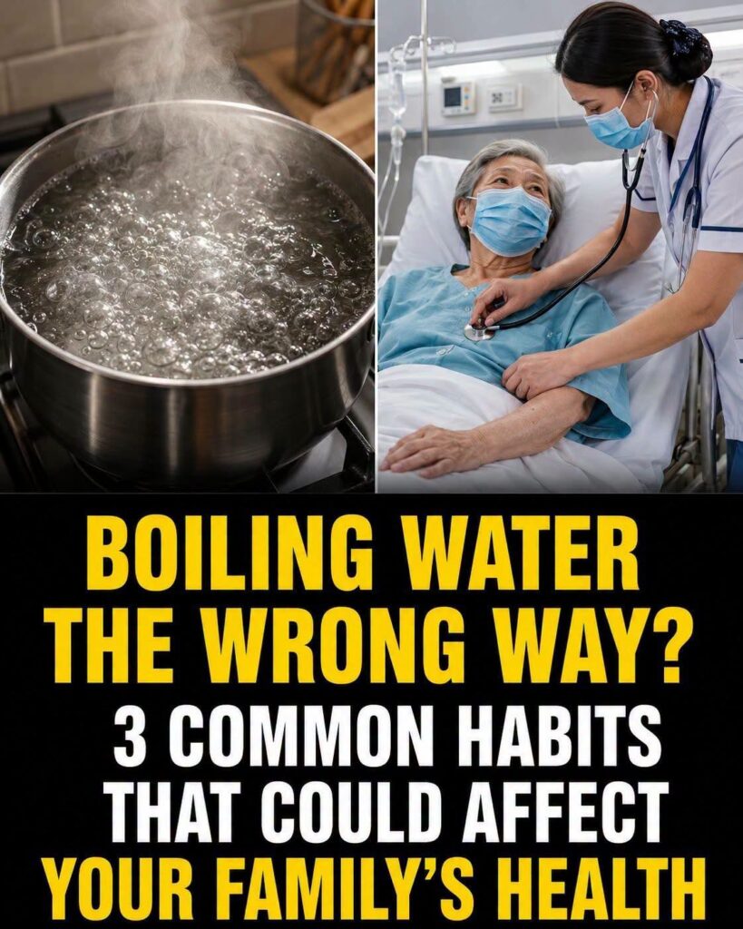 Boiling Water the Wrong Way? Experts Warn These 3 Common Habits Could Increase Health Risks for Your Whole Family