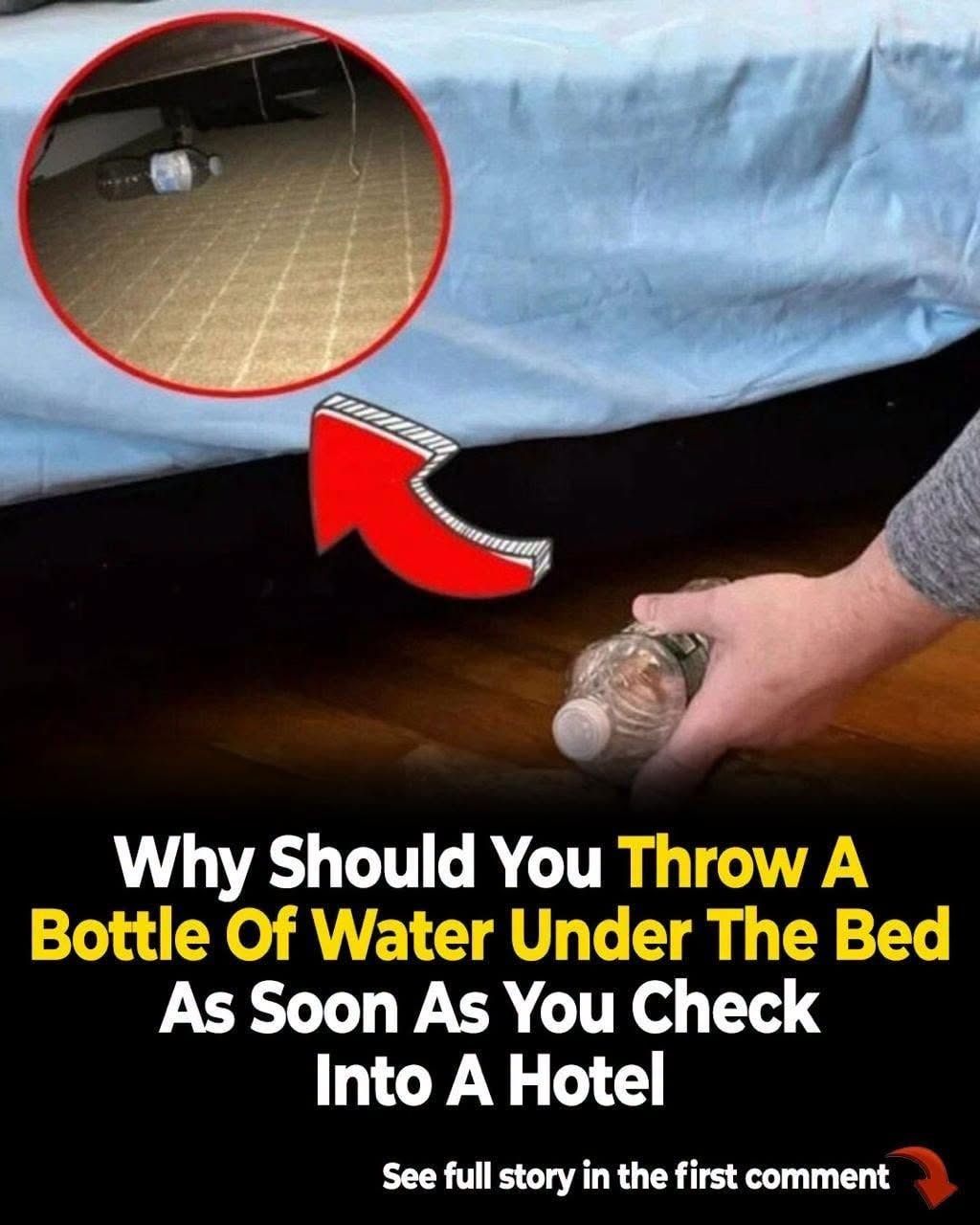 Flight Attendant Reveals Why You Should Put a Bottle of Water Under Your Hotel Bed