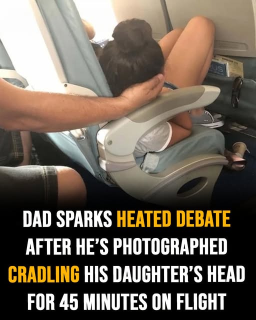 Dad sparks debate holding daughter’s head 45 mins while she slept on flight